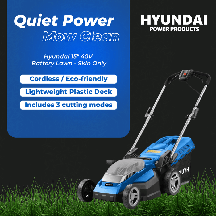 Hyundai 15" 40V Battery Lawn Mower – Plastic Deck - SKIN ONLY (HY38-E40)