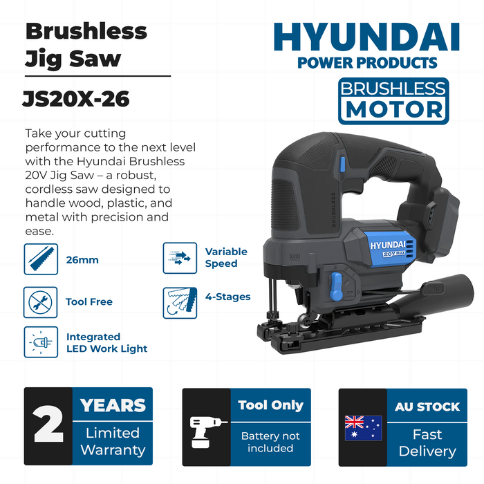 Hyundai 20V Brushless Jig Saw – Adjustable Base, 4-Stage Pendulum, LED, Variable Speed - SKIN ONLY (JS20X-26)