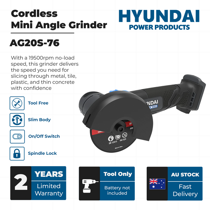 Hyundai 20V Mini Angle Grinder – 19500rpm, 76mm Disc, Tool-Free Guard - SKIN ONLY (AG20S-76)