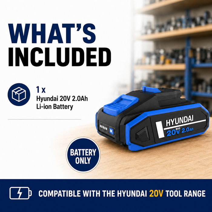 Hyundai 20V 2Ah Lithium-Ion Battery – for Hyundai 20V Cordless Power Tools - Lightweight, Reliable & Compatible
