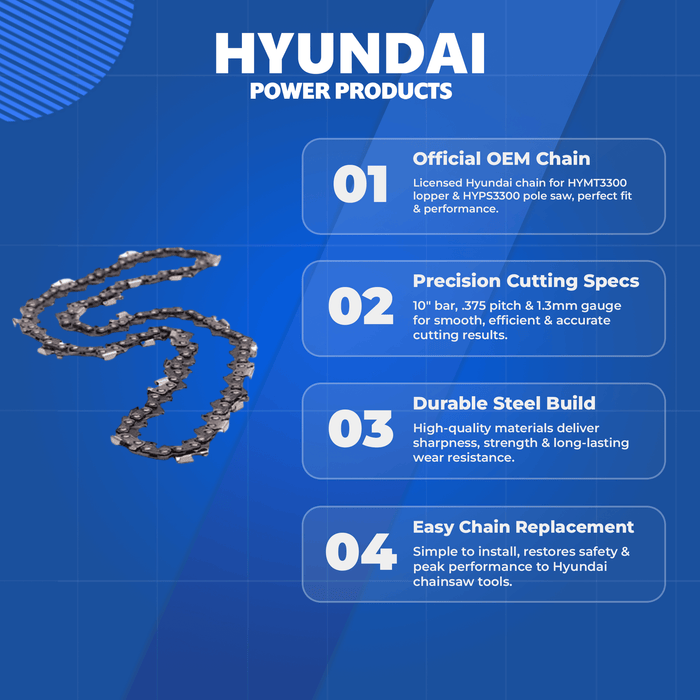 Genuine Hyundai Chainsaw / Lopper Chain for HYMT3300 Multi-Tool & HYPS3300 Pole Chainsaw – 10" Bar