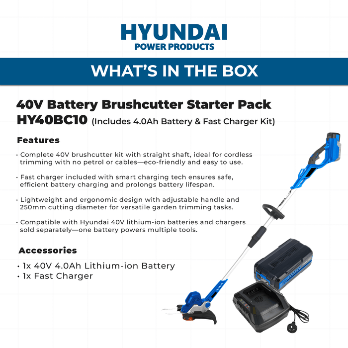 Hyundai 40V Battery Brushcutter Starter Pack - Includes Brushcutter, 4.0Ah Battery & Fast Charger Kit (HY40BC10)