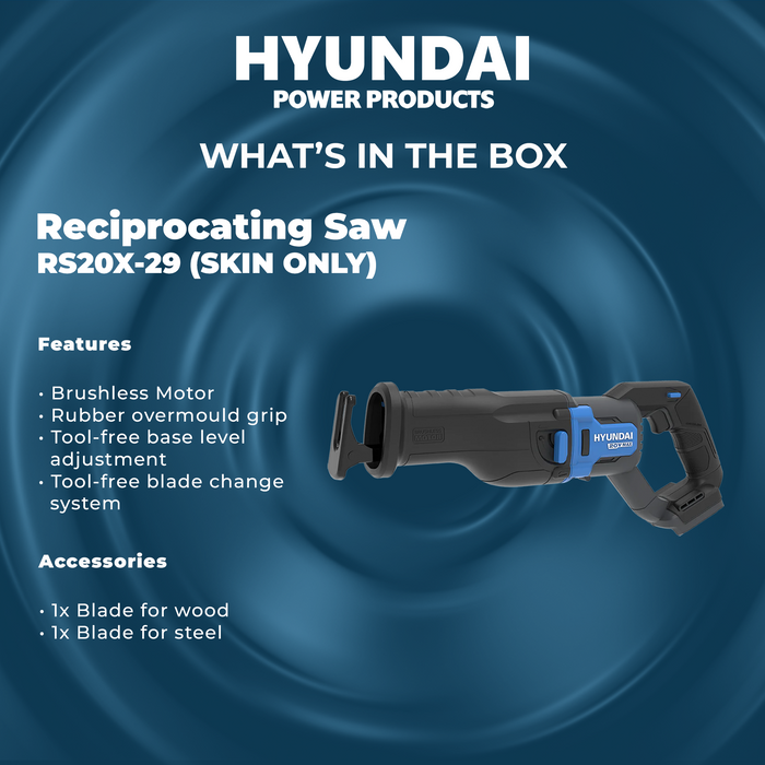 Hyundai 20V Brushless Reciprocating Saw – 300mm Cut, Tool-Free Blade Change - SKIN ONLY (RS20X-29)